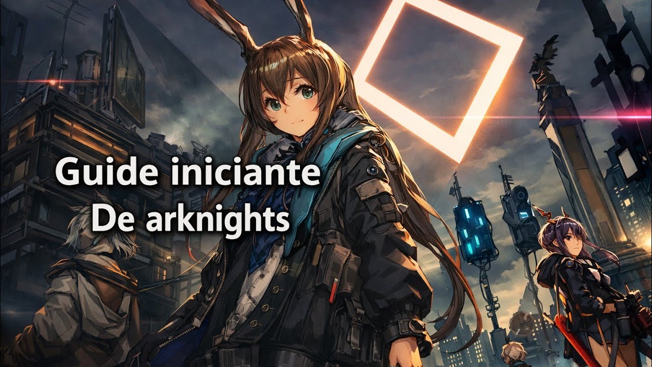 Upando Conta do Zero no Arknights | Guia Iniciante #1