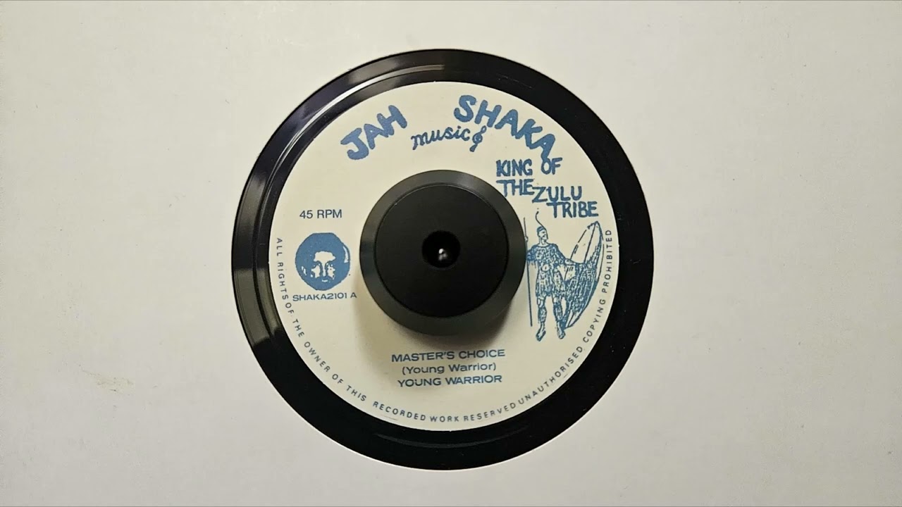 Master's Choice – Young Warrior –Master's Dub – Jah Shaka Music – SHAKA2101