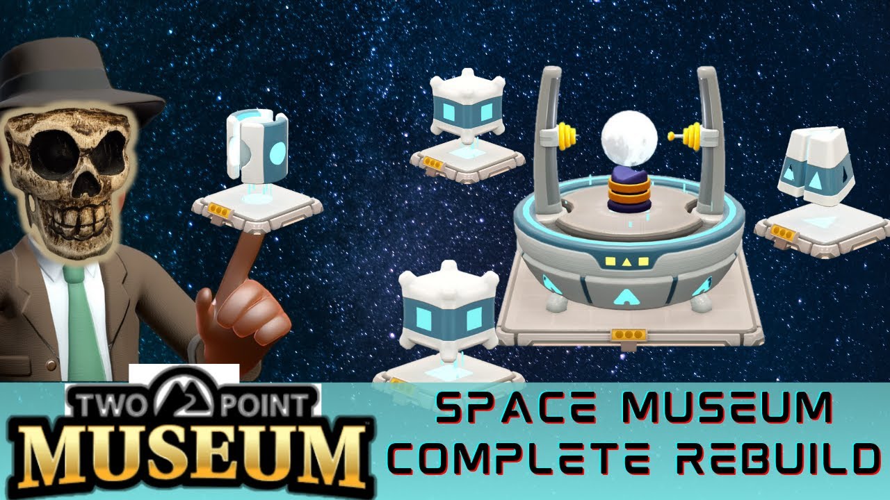 Part 1: Rebuilding my Space Museum from Scratch in Two Point Museum!