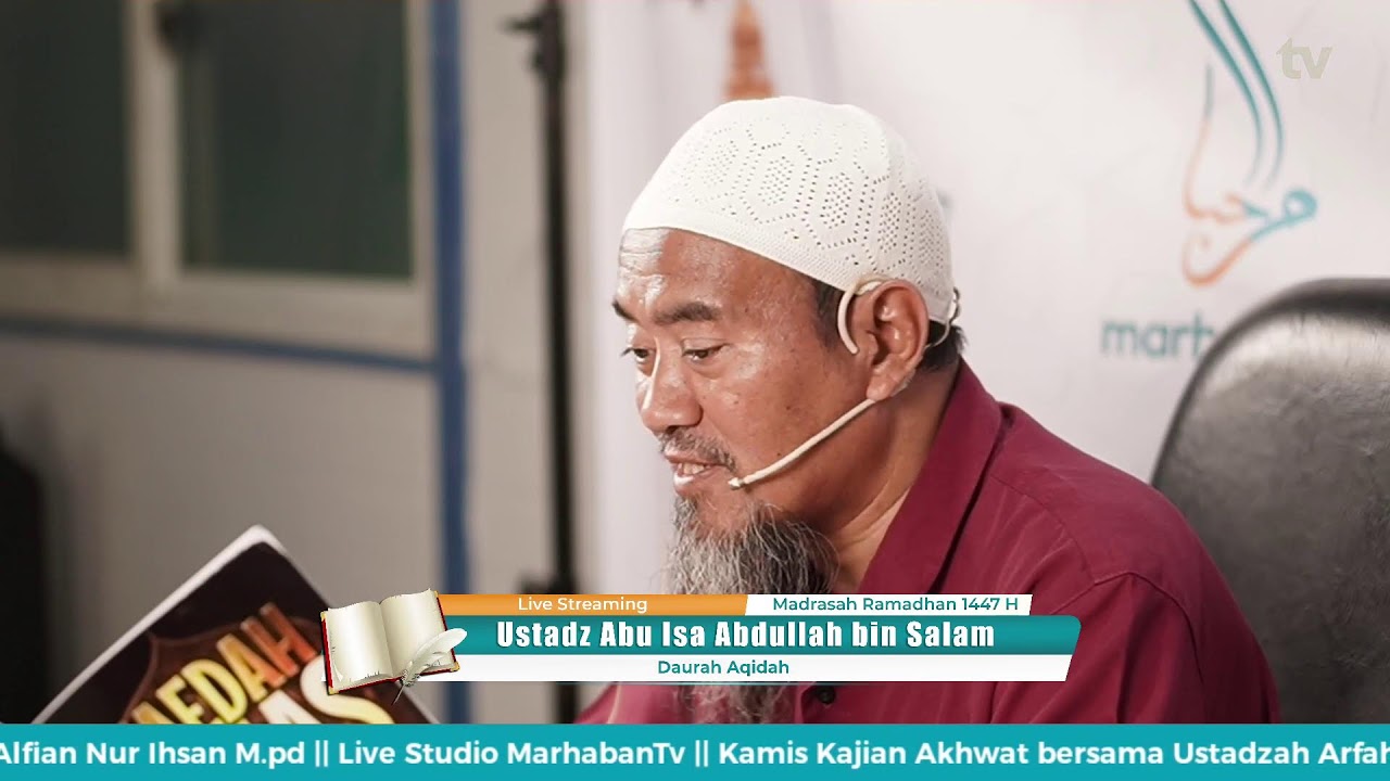 Daurah Aqidah Sesi 1 - Ustadz Abu Isa Abdullah bin Salam