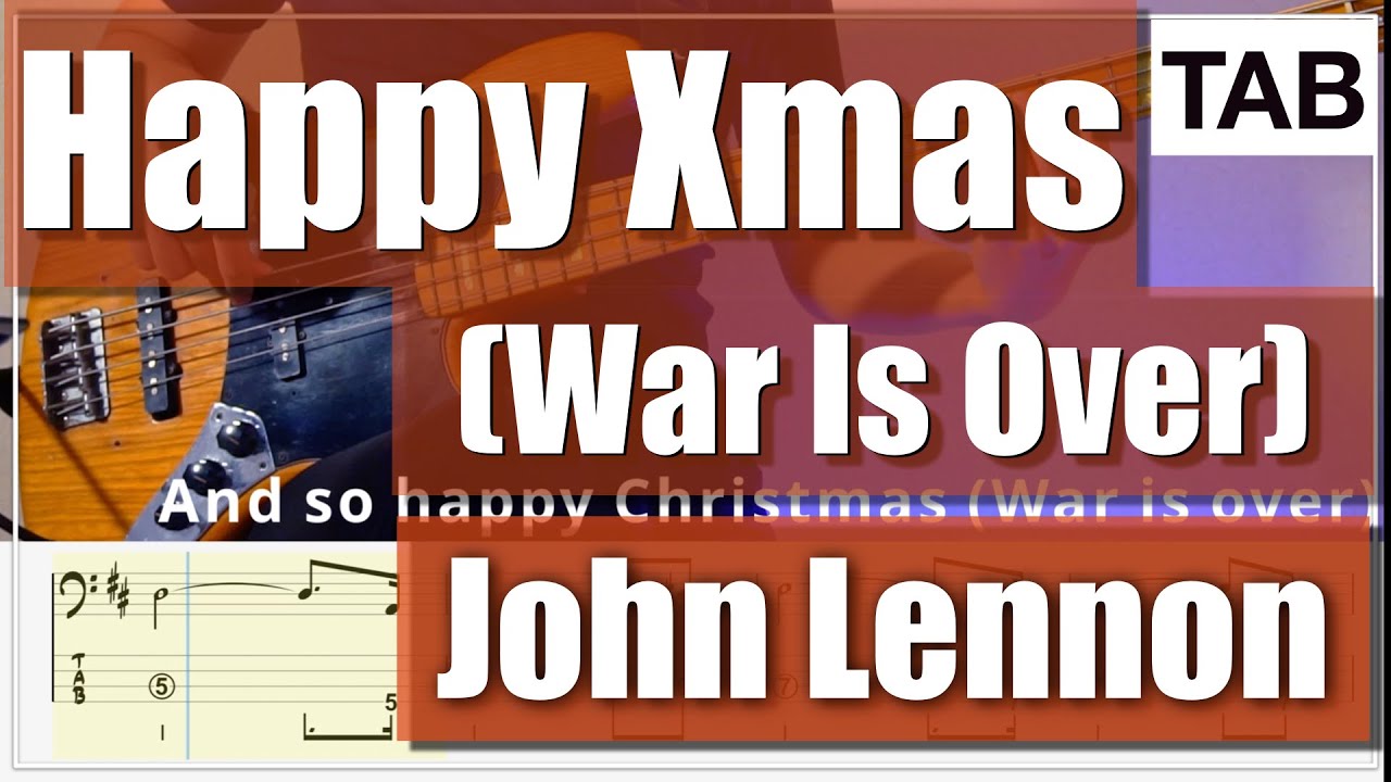 【Bass Tab】【#22】Happy Xmas War Is Over/John Lennon【Bass Cover】【4strings】【BassTab】【Transcription】