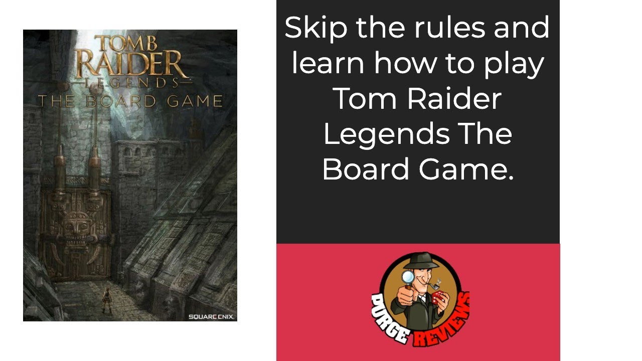 Tomb Raider Legends Learn How to Play by Purge Reviews