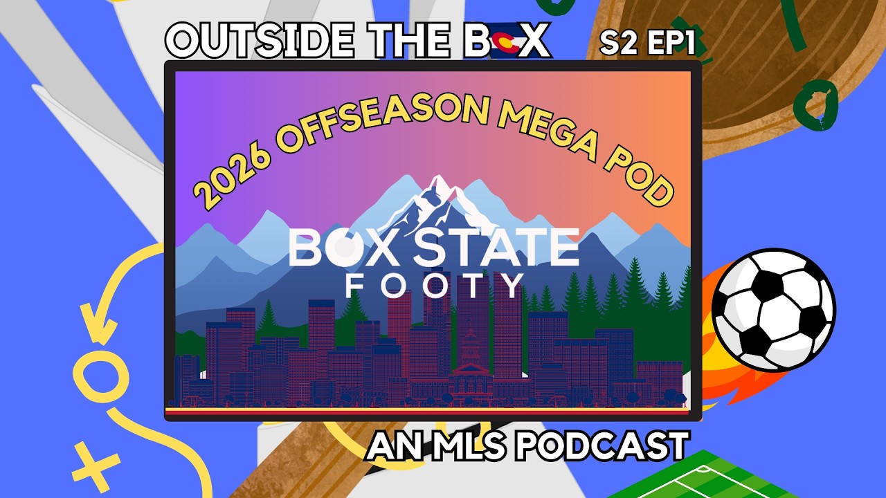 Outside The Box - 2026 Offseason MEGA POD! - S2 EP01
