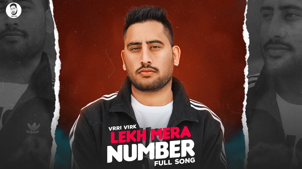 LEKH MERA NUMBER(Lumberr) - VRRI VIRK | Jeeta |Official Video | New Punjabi Rap Songs 2020