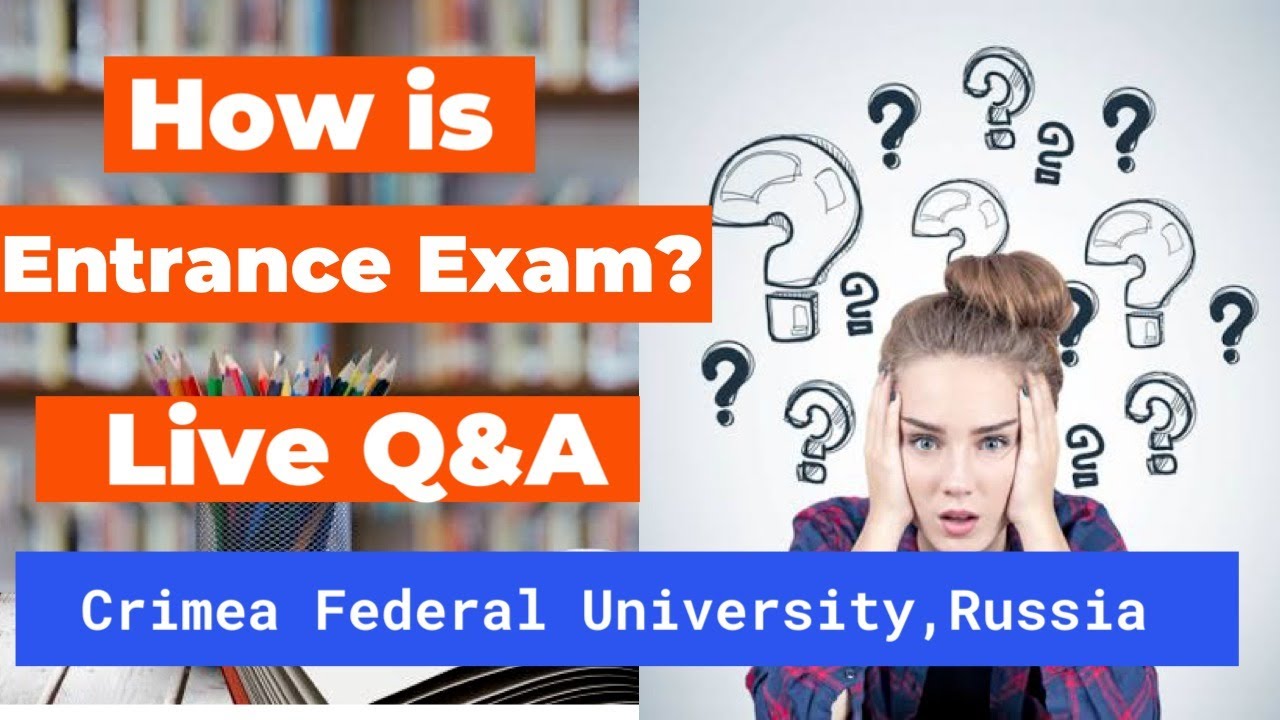 CRIMEA FEDERAL UNIVERSITY: How is the Entrance Exam 2020/Exam Pattern/Online |Crimea|DoctorsQuery|DQ