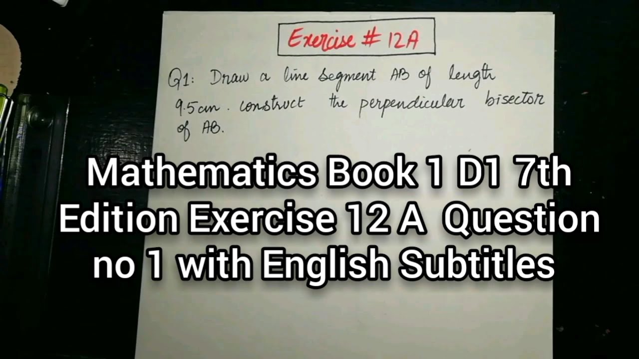 Mathematics Book 1 D1 | 7th Edition | Exercise 12 A |Question no 1| in Urdu with English Subtitles