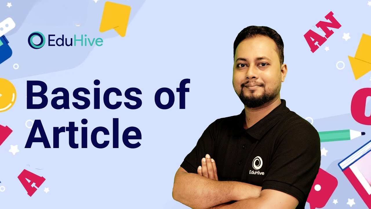 Basics Of Article-English-English Grammer - Article-HSC English-EduHive