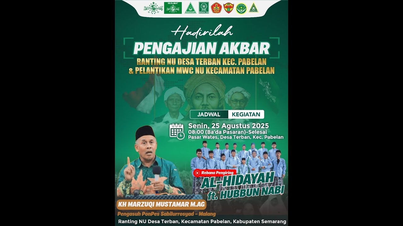 FULL PENGAJIAN AKBAR RANTING NU DS.TERBAN - PELANTIKAN PENGURUS MWC NU PABELAN - KH.MARZUQI MUSTAMAR