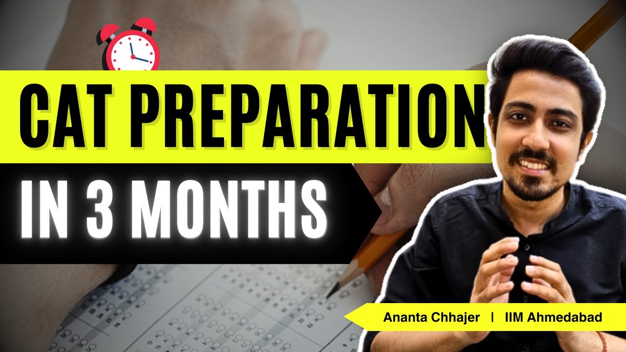 CAT Preparation in 3 months | Time table and Important topics to prepare for CAT