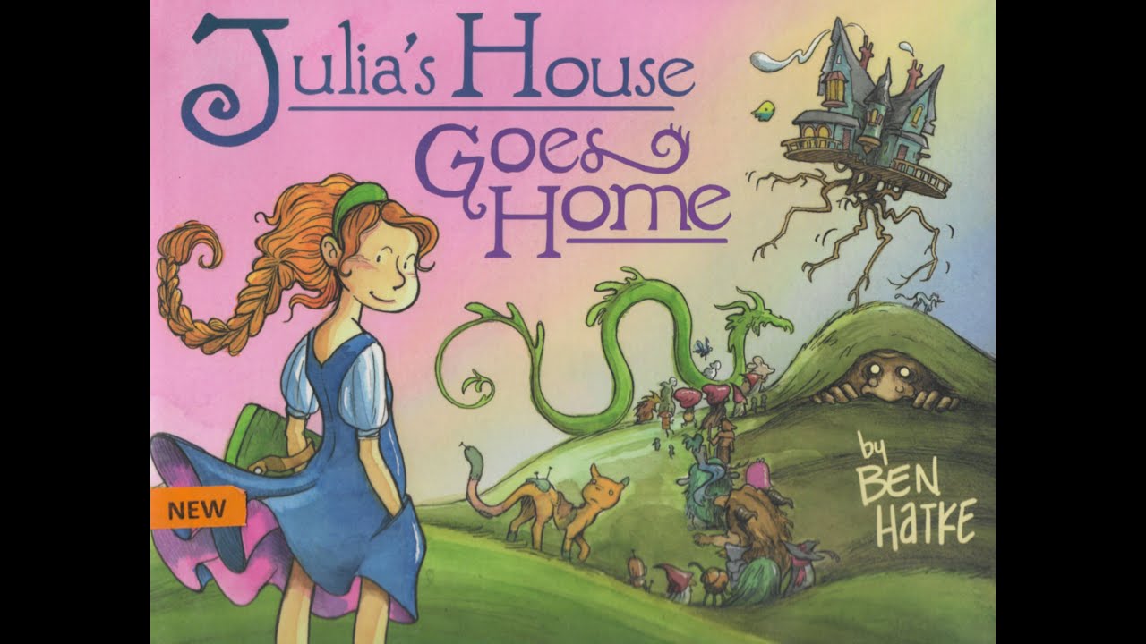 Julia's House Goes Home by Ben Hatke | Read by Grandmama
