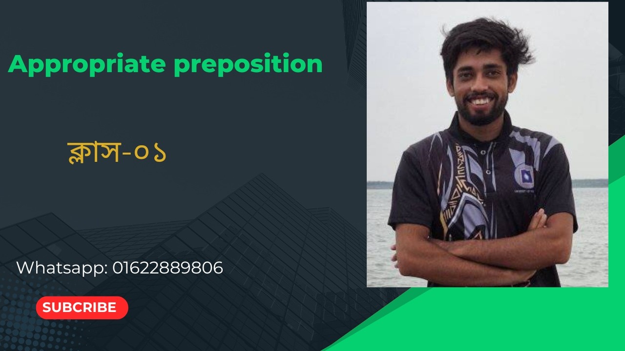Appropriate preposition- part-01 (paid batch)