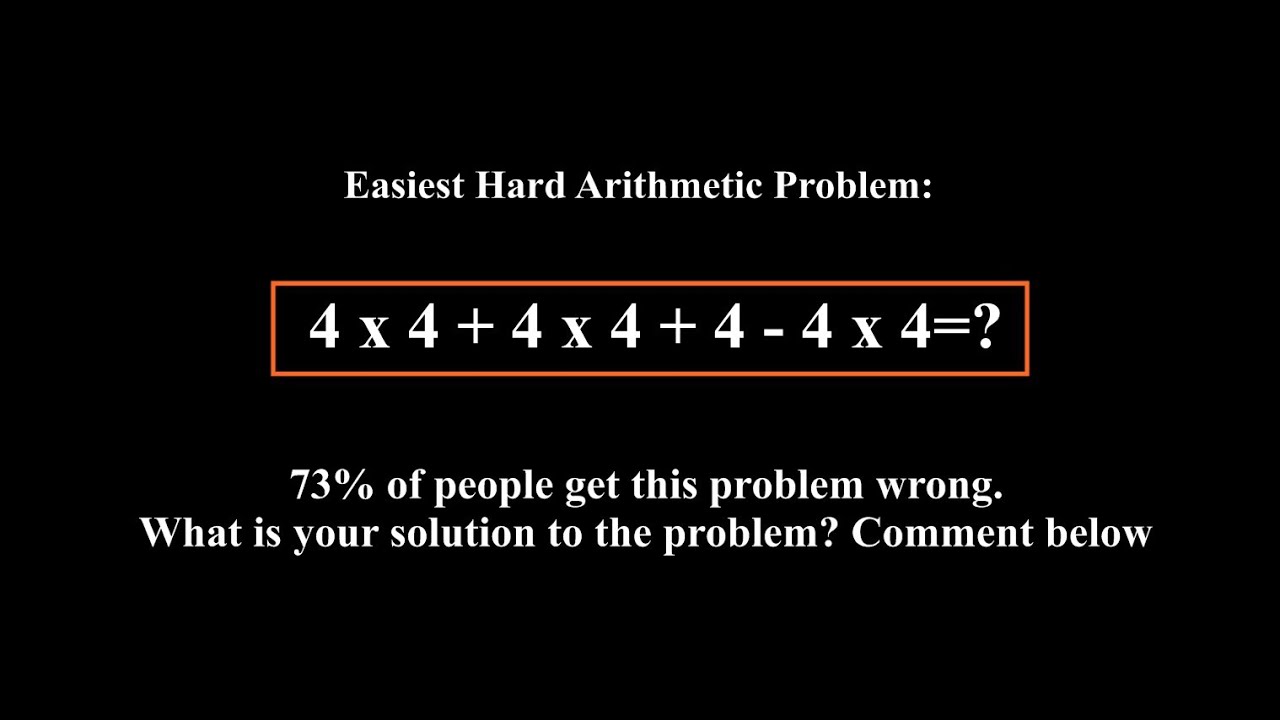 facebook math problem 4x4+4x4+4-4x4 73 % of people get it wrong