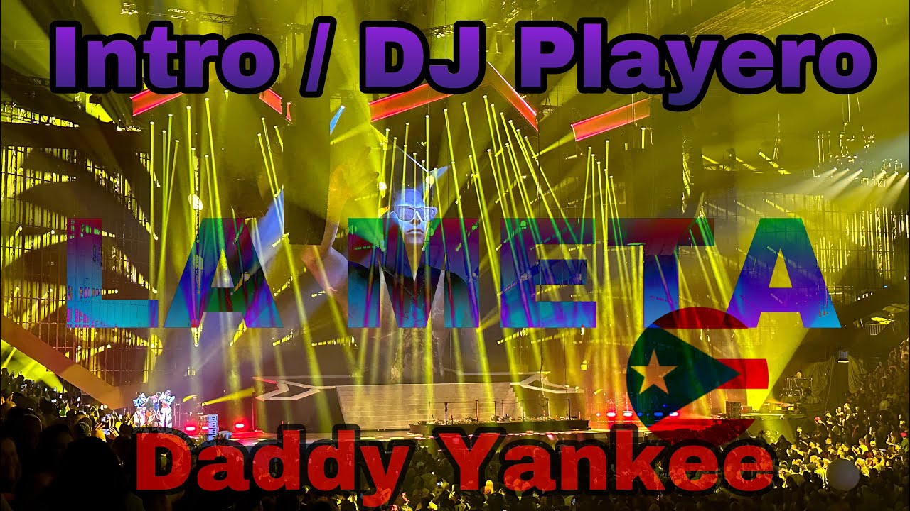Daddy Yankee La Meta / DJ Playero