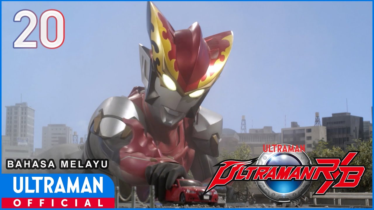 ULTRAMAN R/B Episode 20 