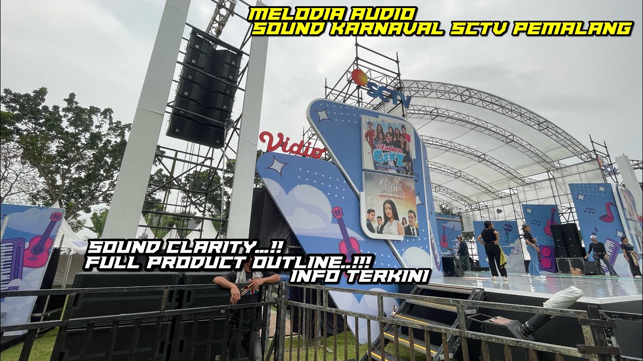 Info terkini karnaval SCTV pemalang | MELODIA audio full OUTLINE