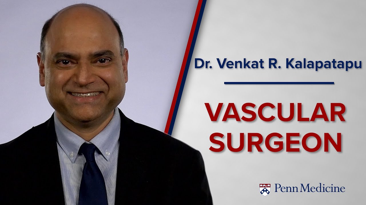 Meet Vascular Surgeon Dr. Venkat Kalapatapu