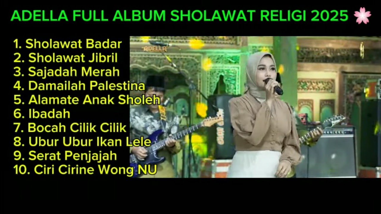 ADELLA FULL ALBUM SHOLAWAT RELIGI 🌸
