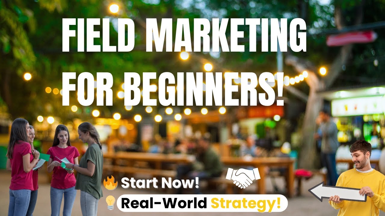 How to Start Field Marketing | Step-by-Step Guide for Beginners | Fayn Global