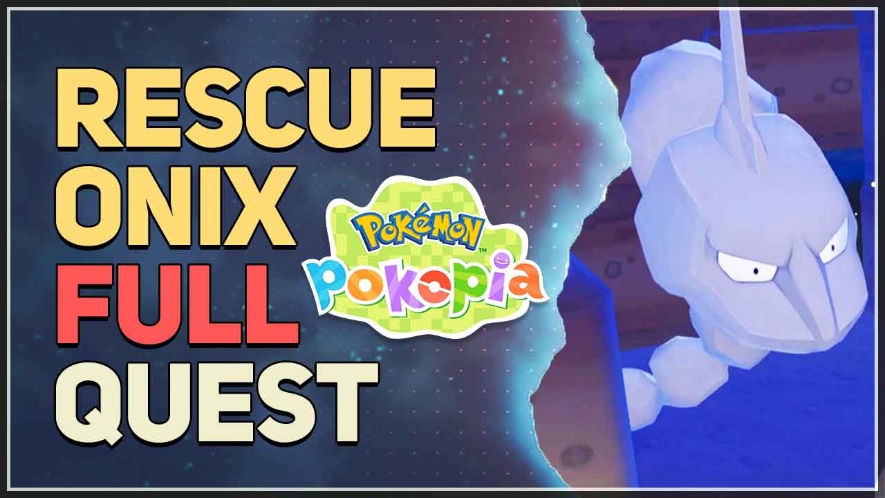 Rescue Onix FULL QUEST Pokemon Pokopia