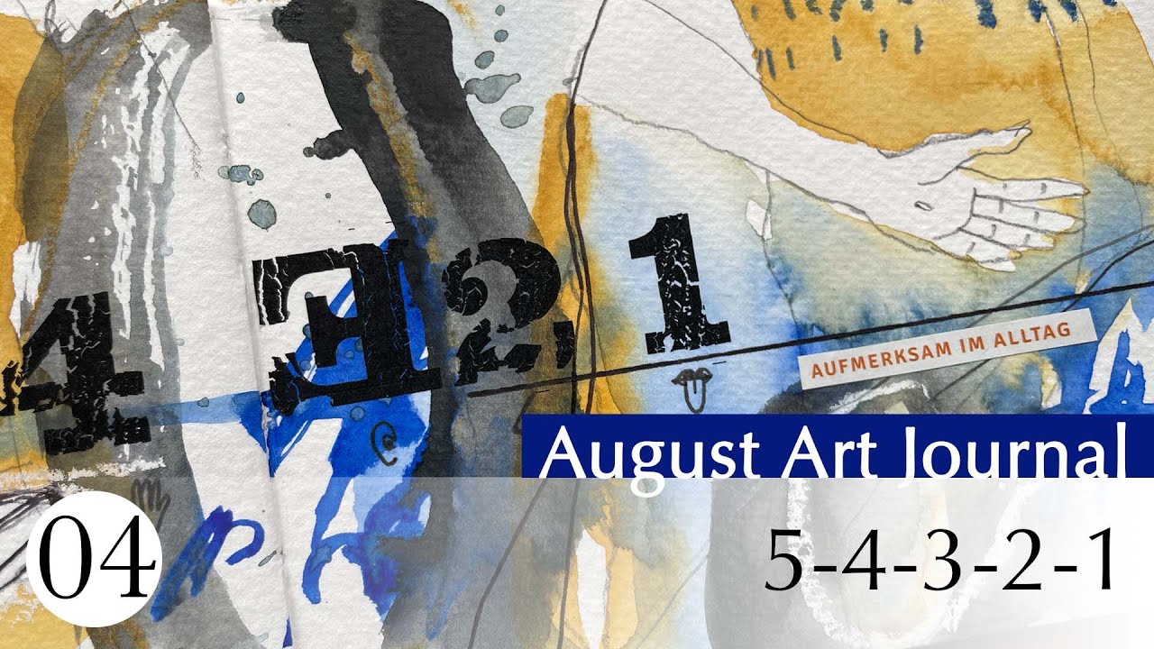 August Artjournal 2025 | 5-4-3-2-1-Wahrnehmungsübung im Artjournal