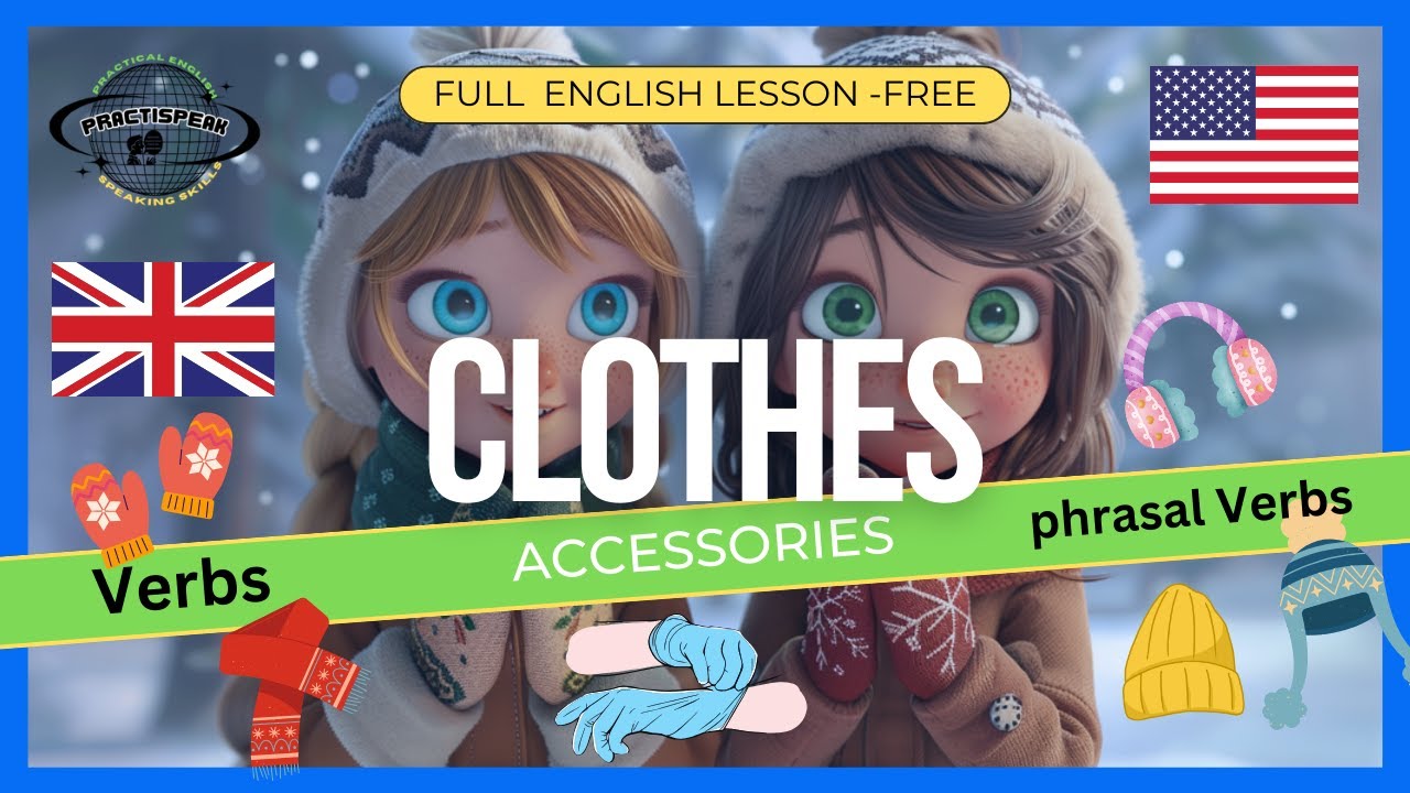 How to talk about clothes/winter accessories in English ( A2 - B1 level, FREE full lesson )