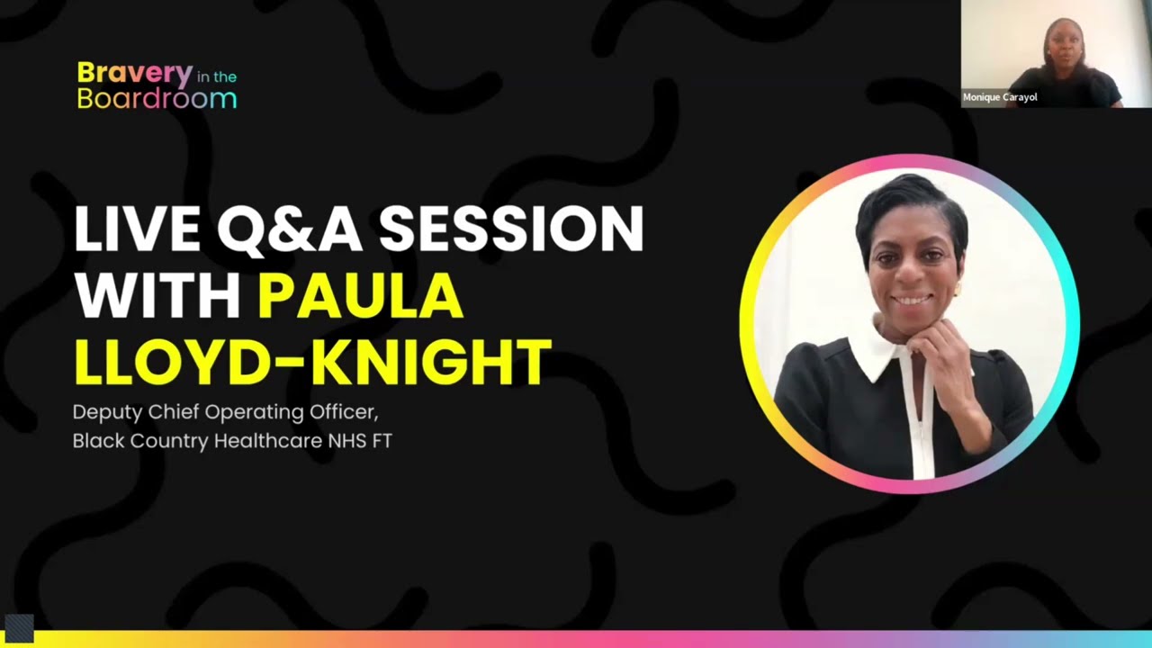 Bravery In The Boardroom Live Webinar with Paula Lloyd-Knight
