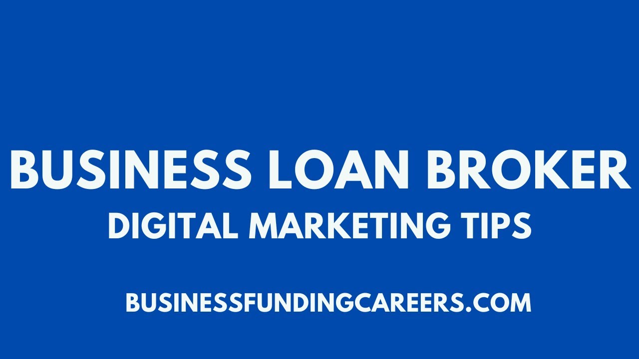 Business Loan Broker Tips - Business Funding Careers - DAC Affiliate Partner Program Agency