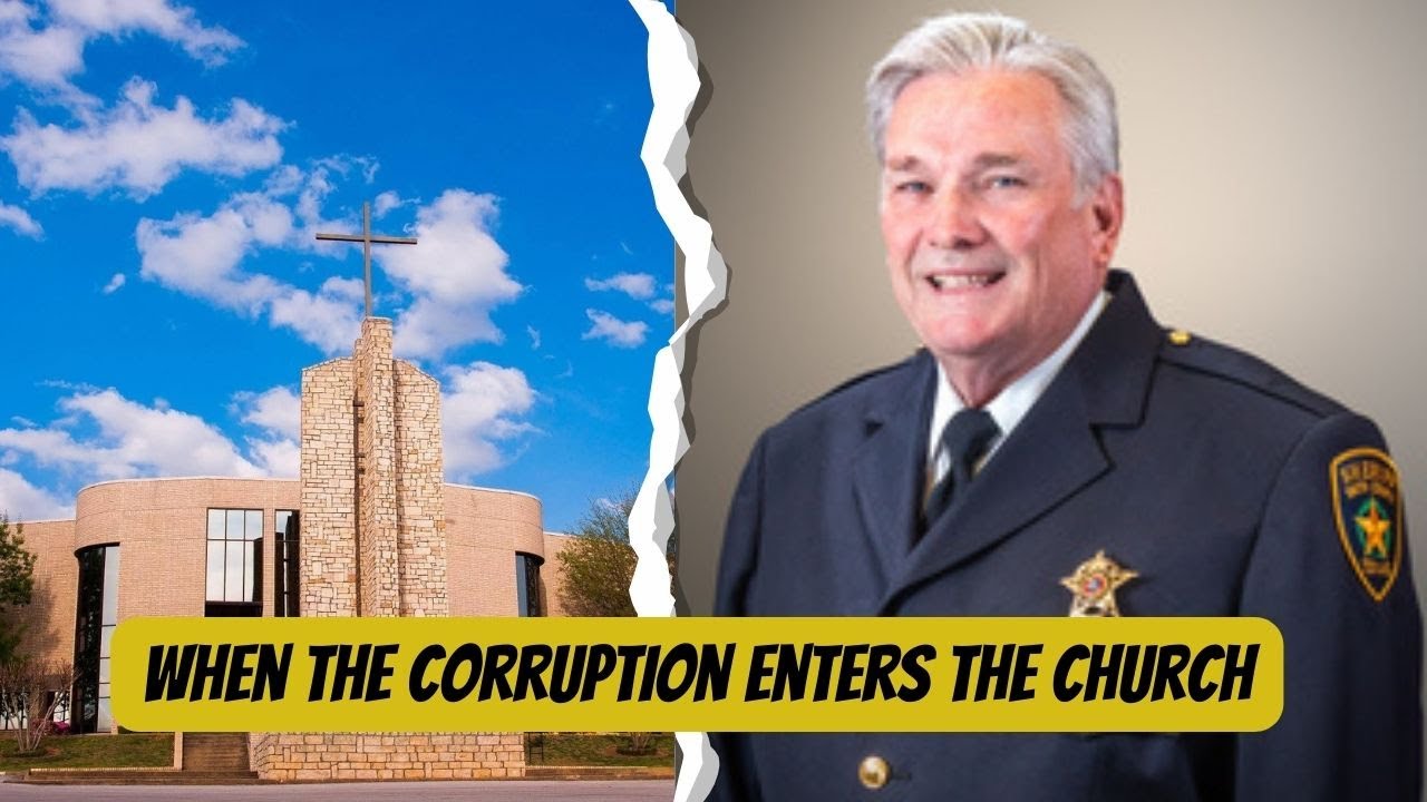 When Corruption Enters The Church In Smith County, Texas.