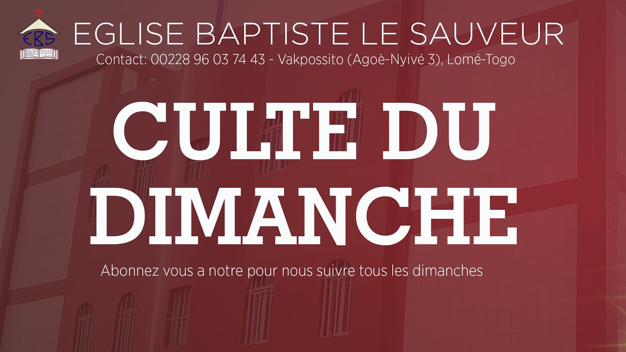 CULTE DU DIMANCHE 1 FEVRIER 2026