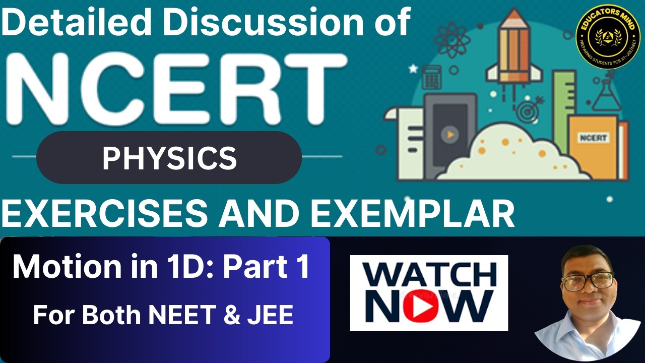 NCERT Series: Motion in a Straight Line - Part 1