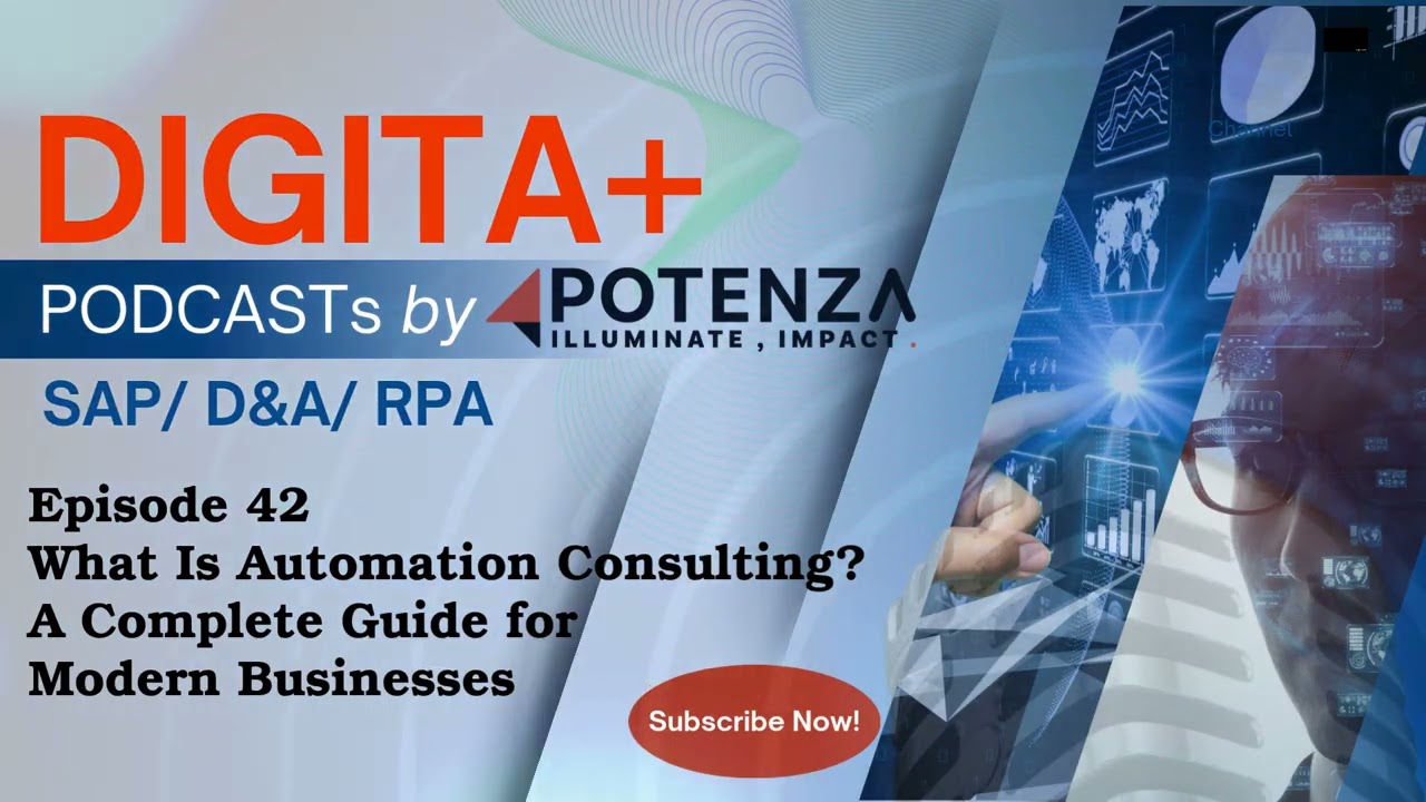 Episode 42: What Is Automation Consulting | POTENZA