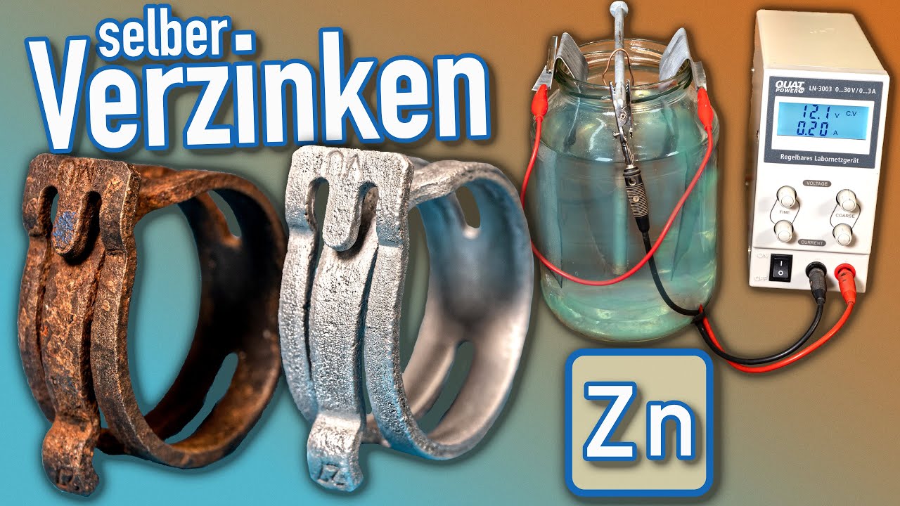 Einfach zuhause Verzinken | Galvanisch Verzinken | selber Verzinken | Elektrolytisch Verzinken