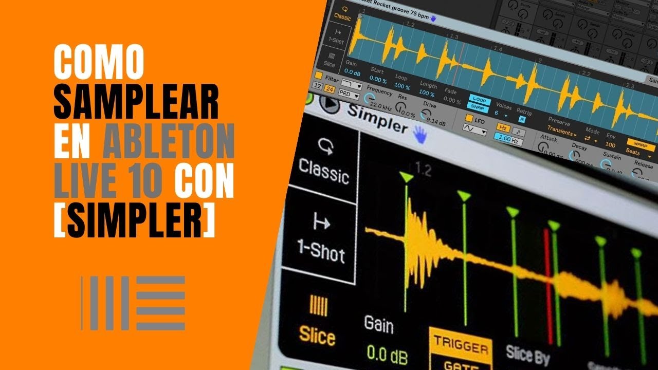 ✅ Como SAMPLEAR en Ableton live 10 usando el [SIMPLER🎧 ] TECH HOUSE 2020