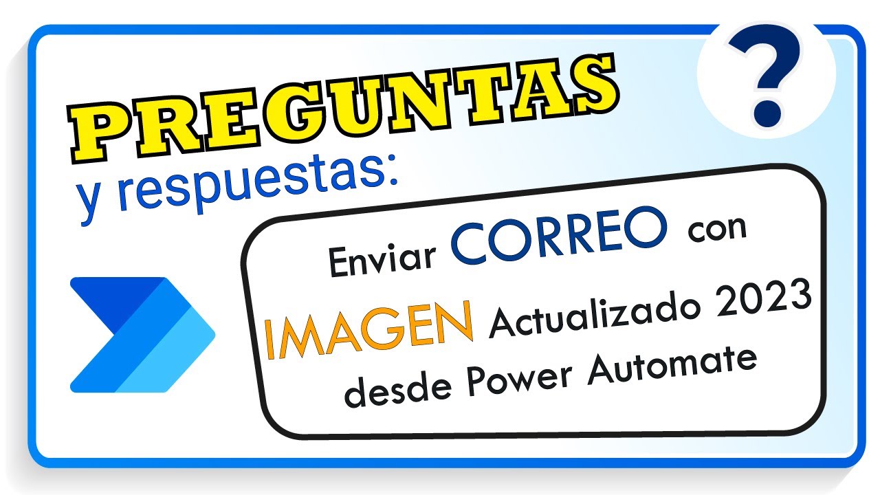 📧📧 (Enviar) Correo con imagen Actualizado 2023 desde Power Automate