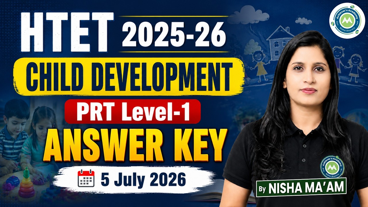 PRT Level-1 % july Htet Answer Key Child Development By Nisha Sharma