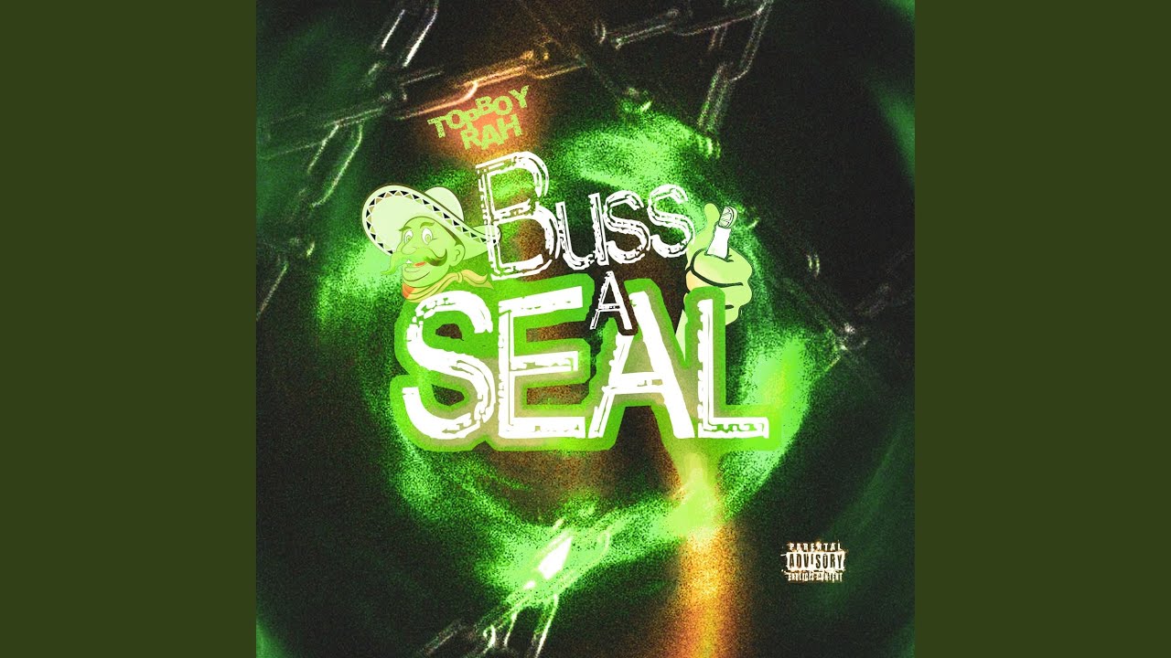 Buss A Seal