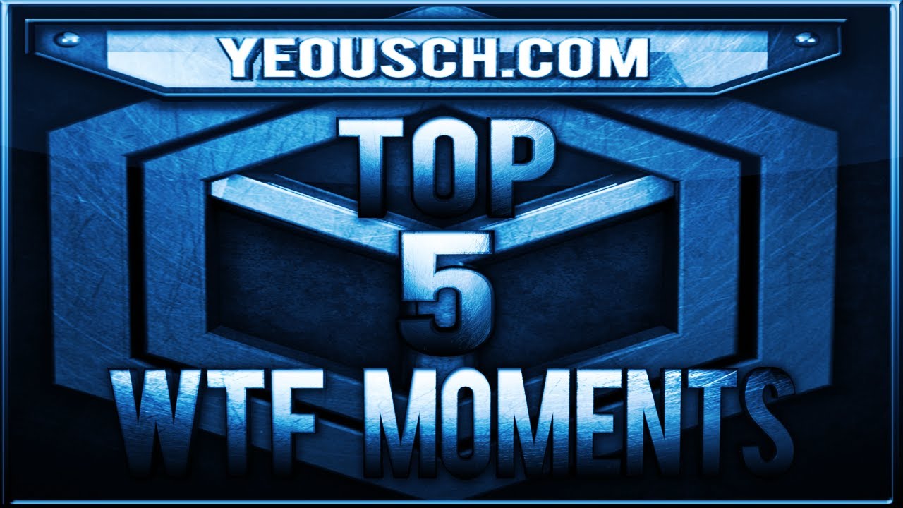 yeousch top 5 wtf moments