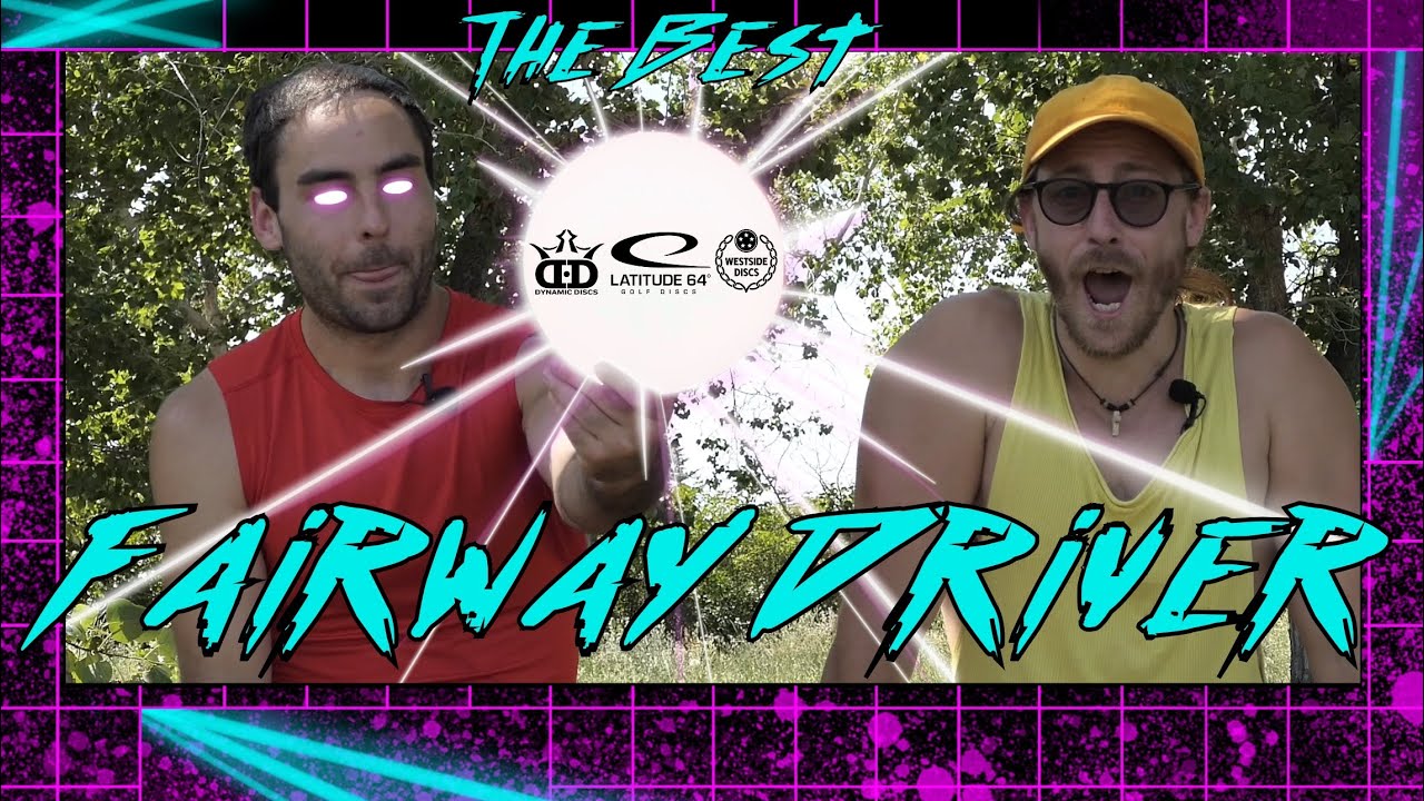 What&rsquo;s the BEST Trilogy Control Fairway Driver? - Let&rsquo;s Dolf Disc Golf