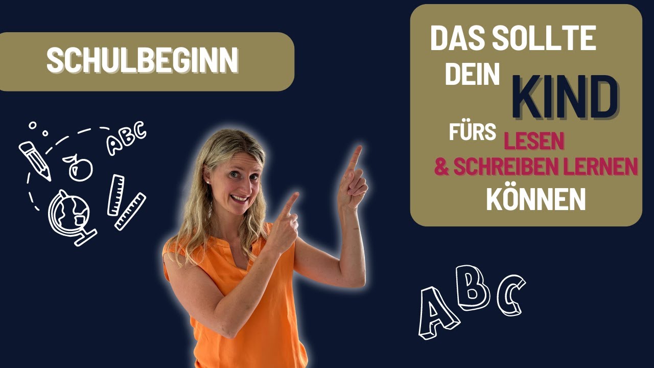 Das muss dein Kind unbedingt für die Schule können. Schuleintritt. Lesen und Schreiben lernen.