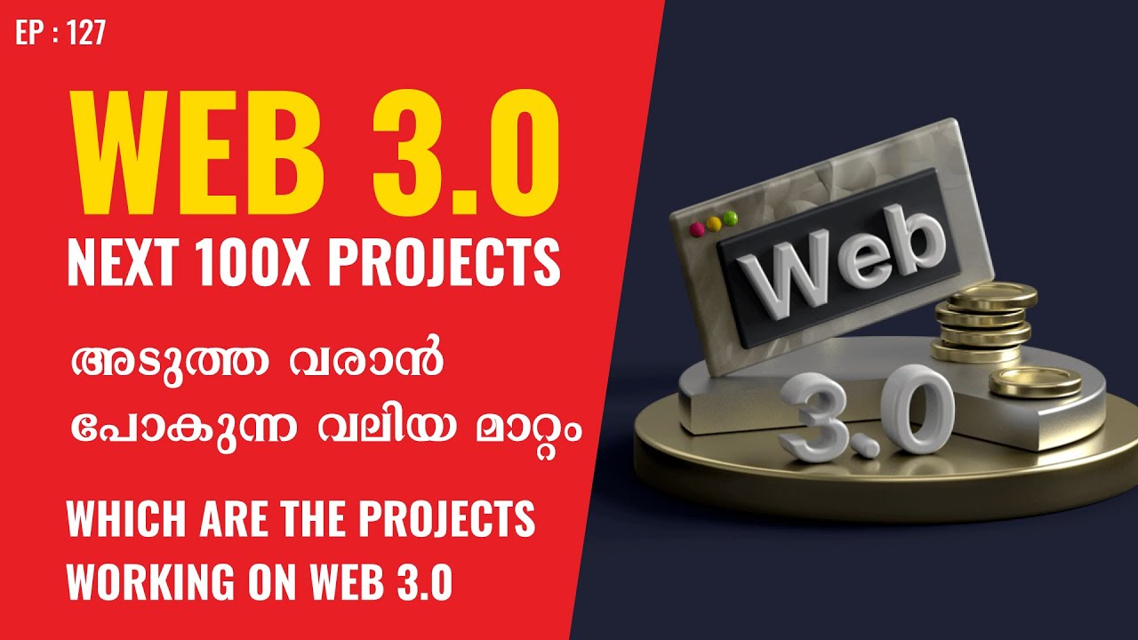 Web 3.0 Explained Malayalam | Next Big Projects on Web 3.0 | Web 3.0 Tokens