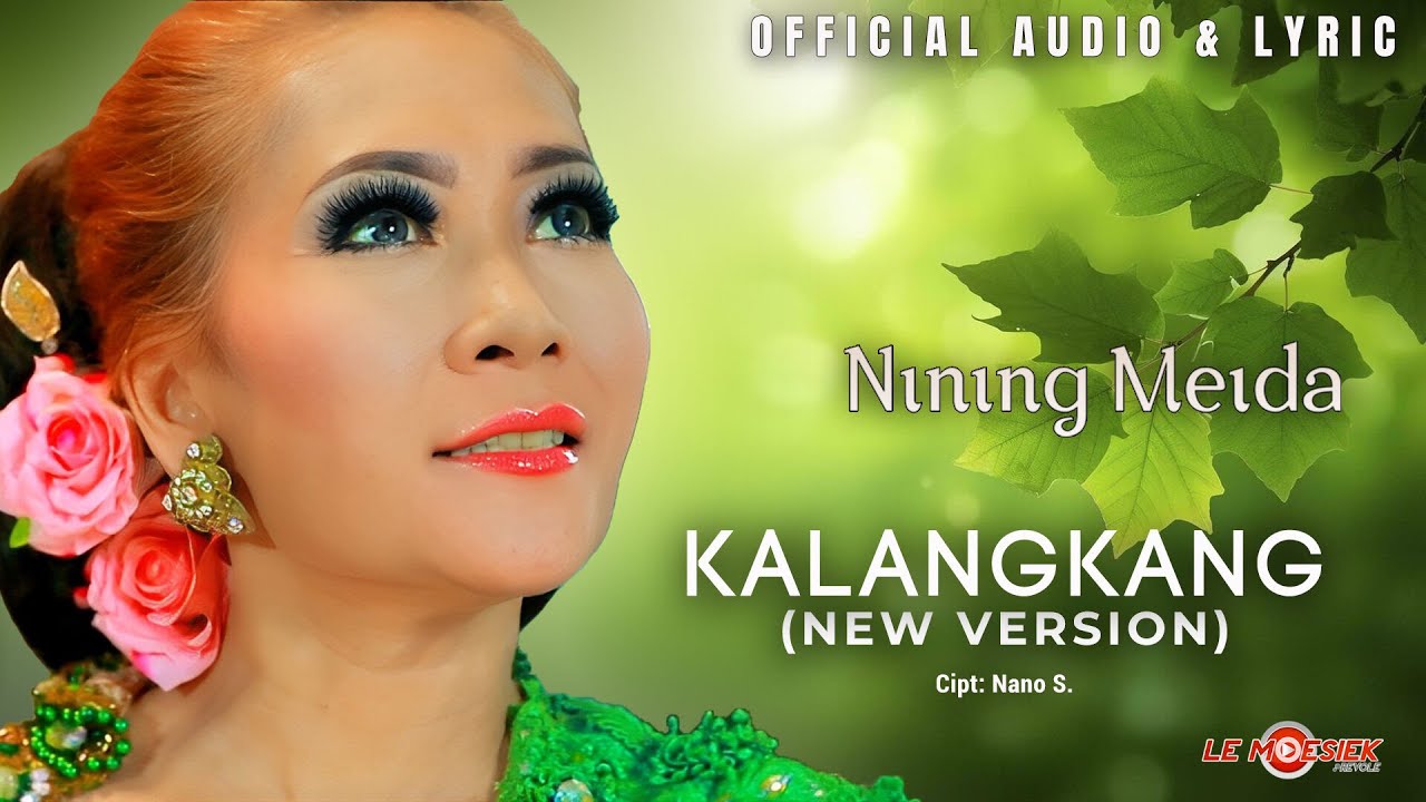 Nining Meida  - Kalangkang New Version (Official Audio & Lyric)