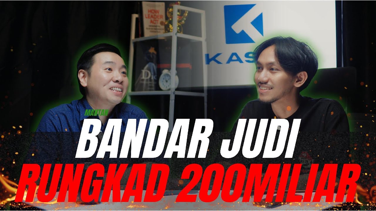 PENGAKUAN MANTAN BANDAR JUDOL DI KAMBOJA  |  PERNAH RUNGKAD 200 MILYAR !!!