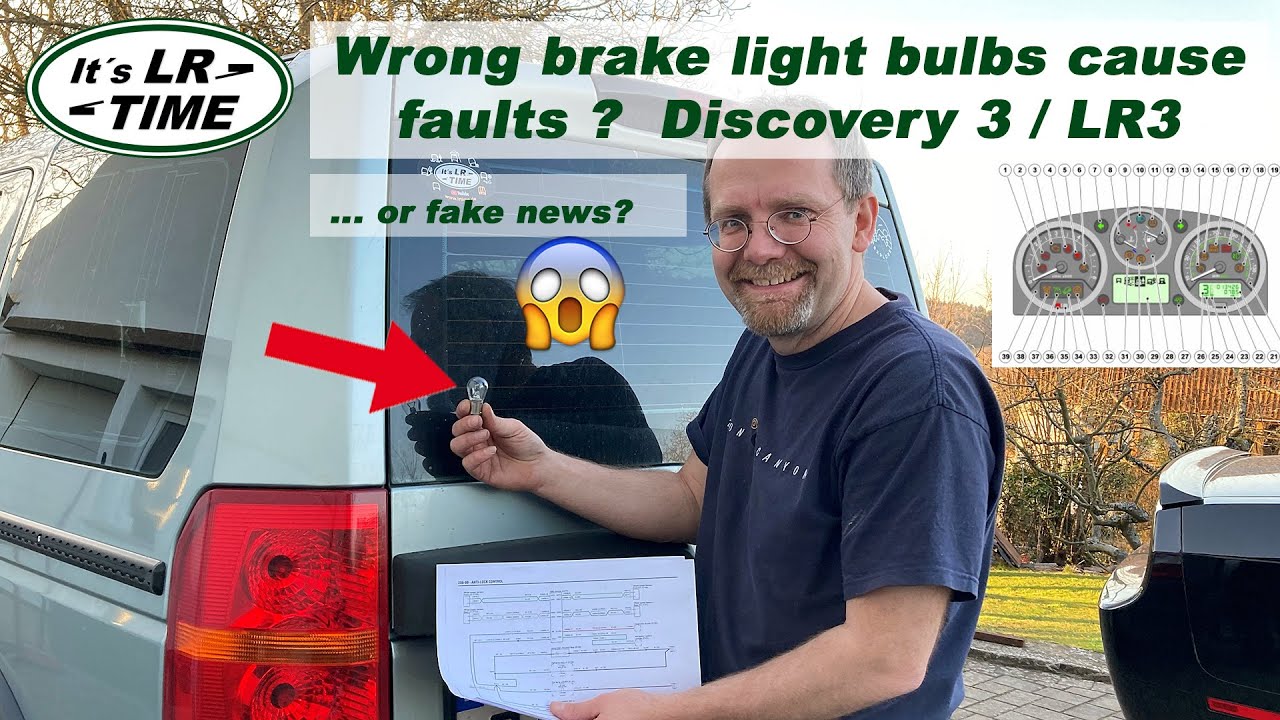 Land Rover Discovery 3 - Wrong type of brake light bulbs causing faults?