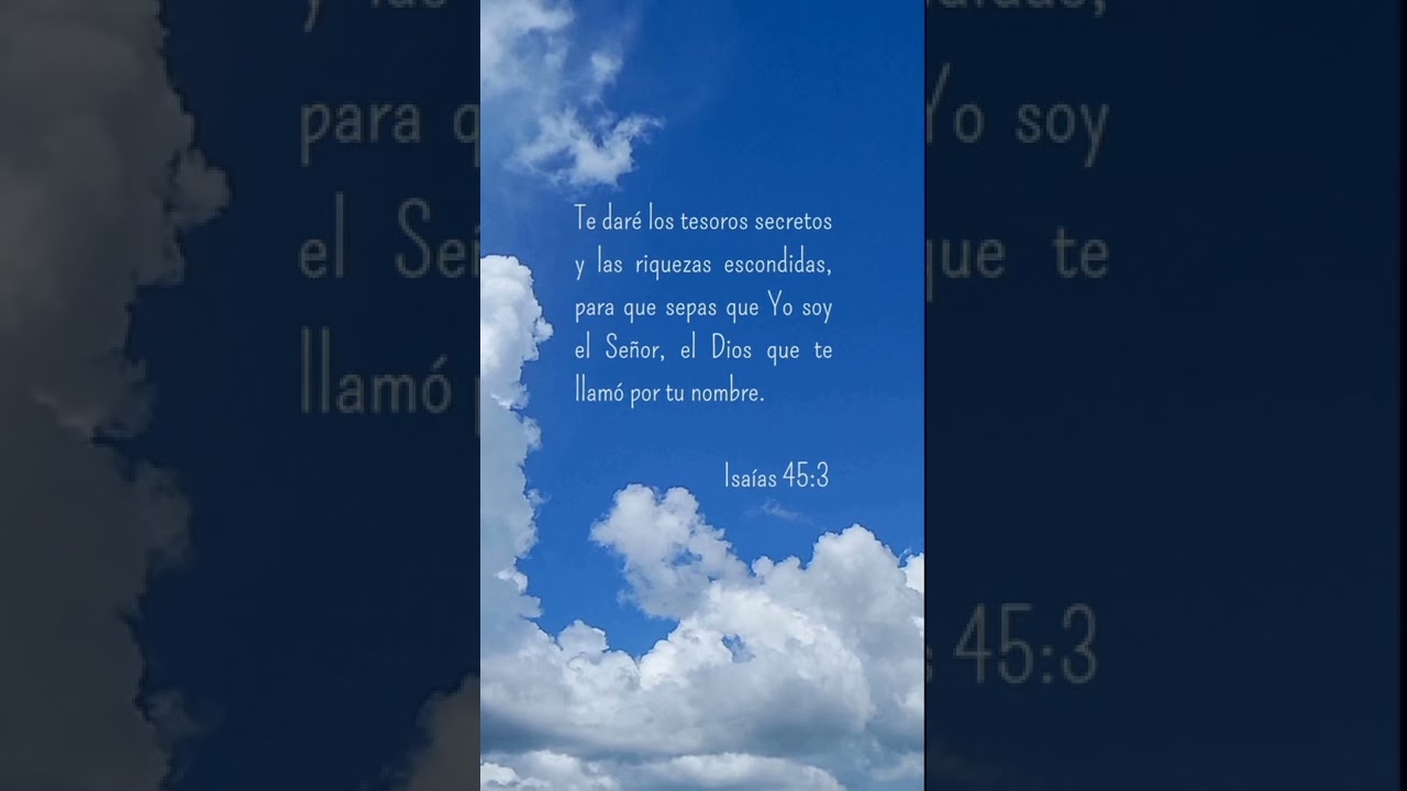 ISAIAS 45:3 #lospasajesdelabiblia #biblia #palabradeDios #amen