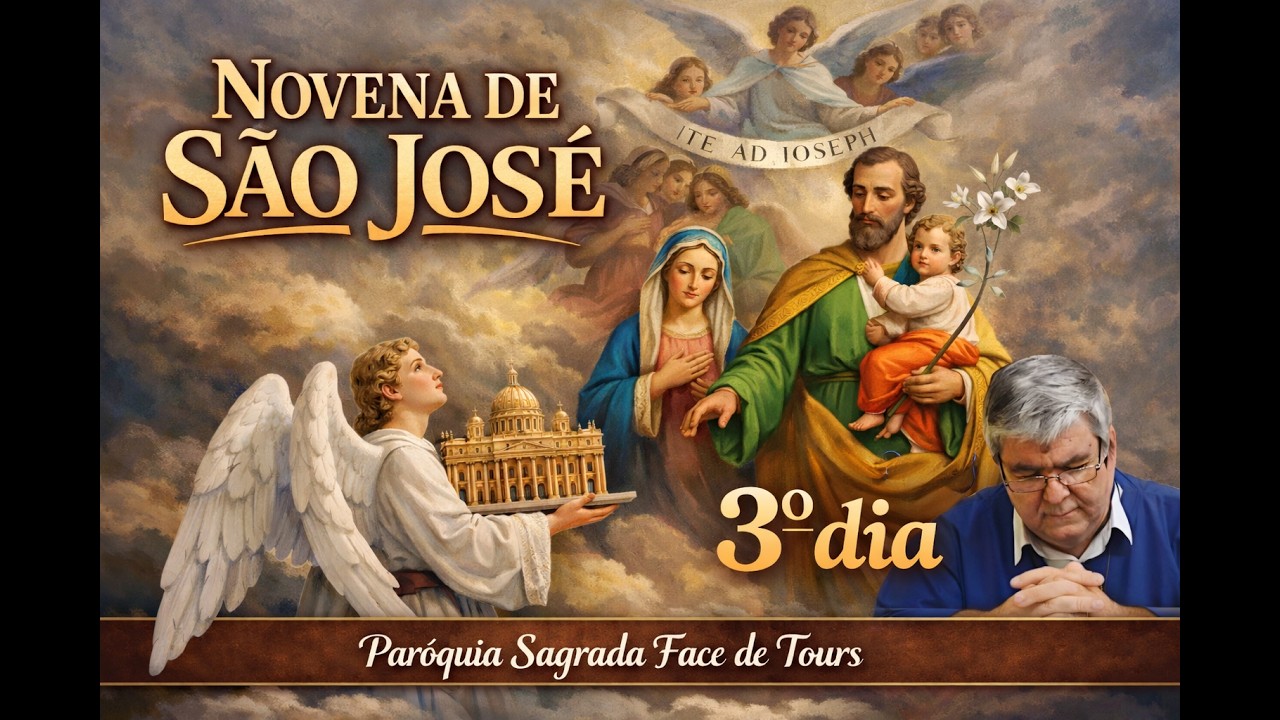3º DIA NOVENA DE SÃO JOSÉ