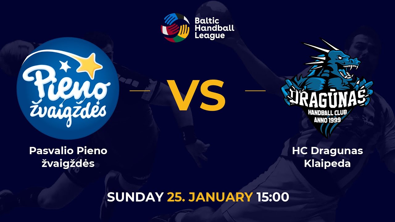 Pasvalio Pieno žvaigždės - HC Dragunas Klaipeda - BHL 25/26