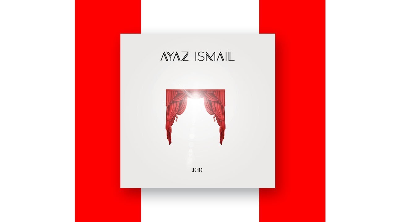 Ayaz Ismail - Lights [Official Lyric Video]