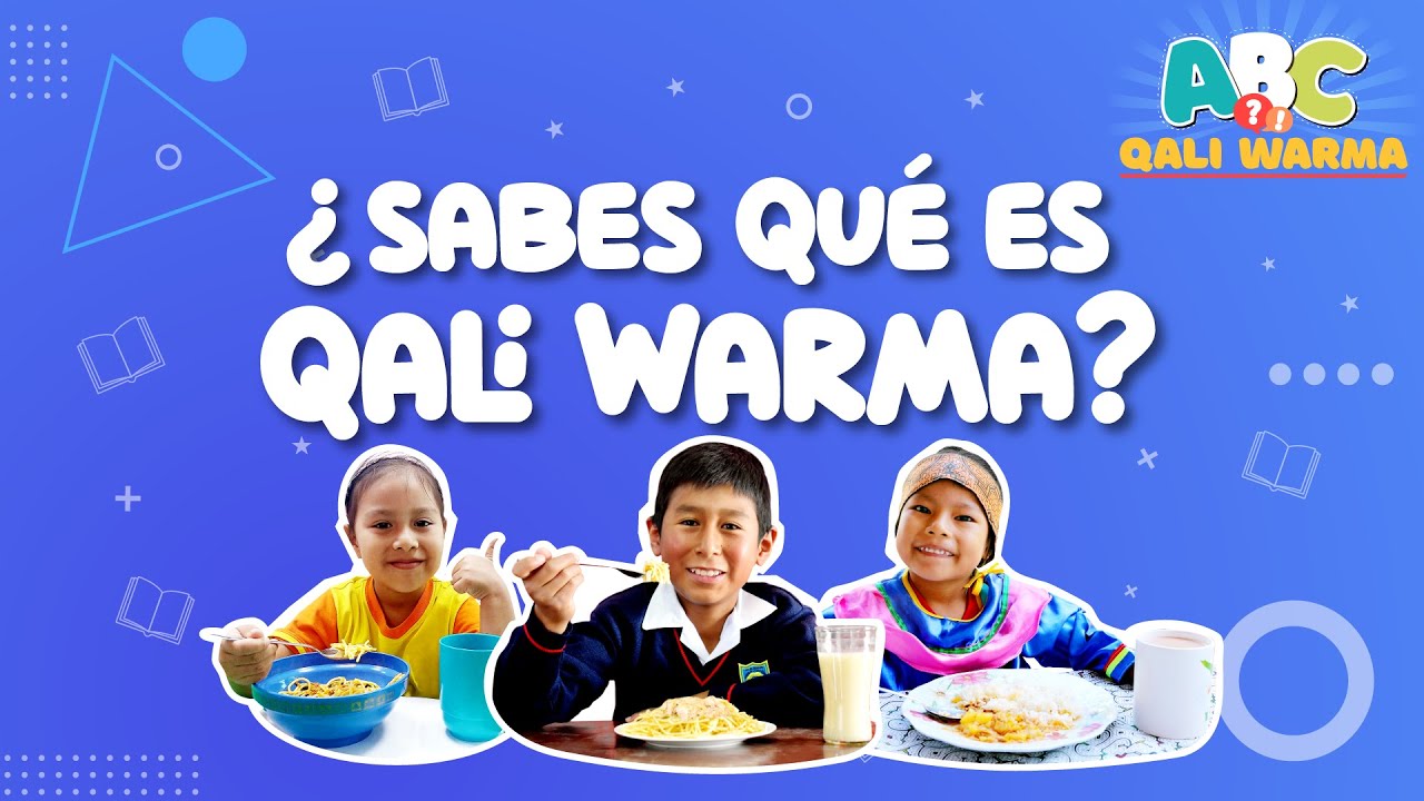 #ABCQaliWarma | &iquest;Qu&eacute; es Qali Warma?