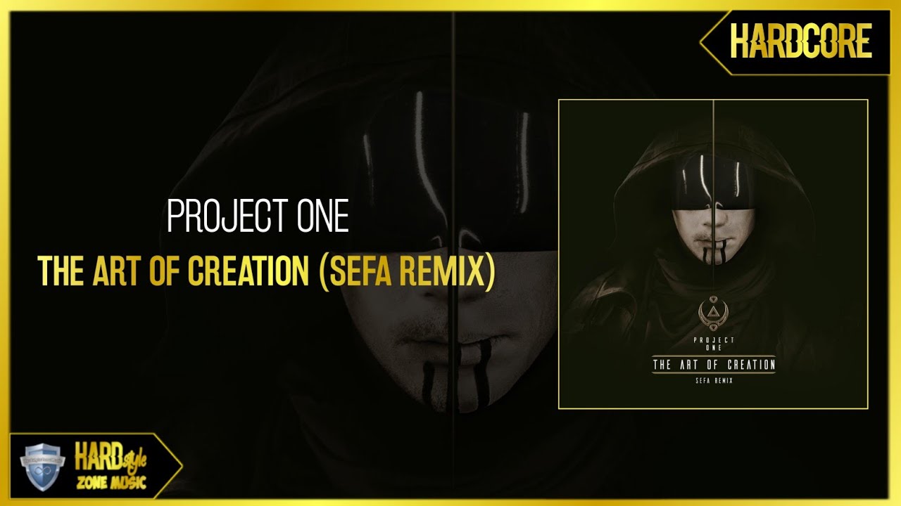 Project One - The Art Of Creation (Sefa Remix) (Pro Mix)