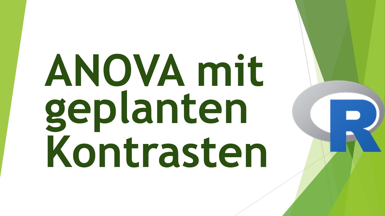 ANOVA mit geplanten Kontrasten in R - Daten analysieren in R (95)